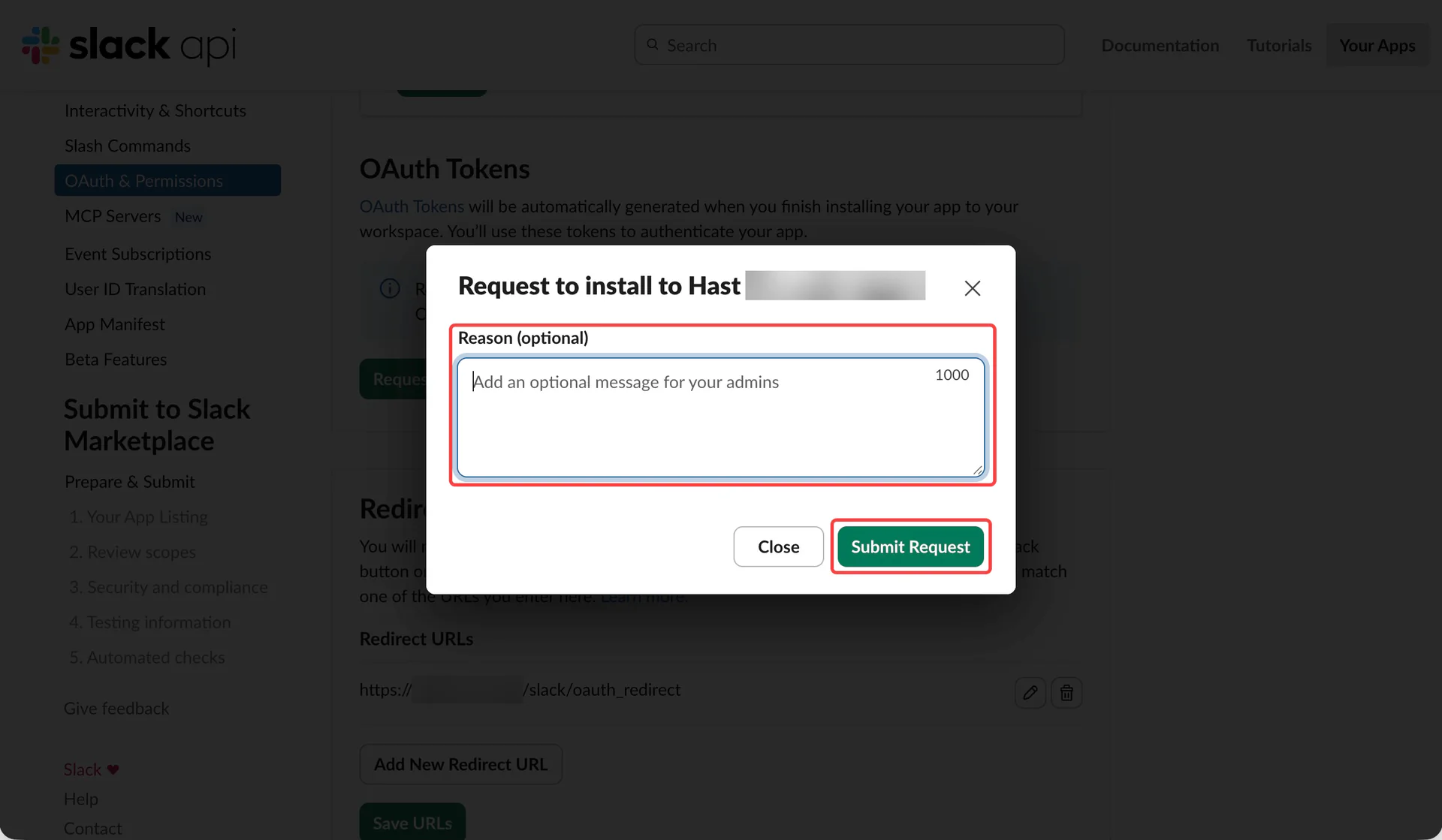 Reason and Submit Request in the installation request dialog